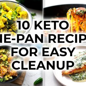10 Keto One-Pan Recipes for Easy Cleanup [Minimal Dishes]