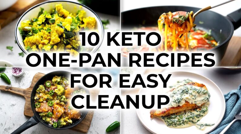 10 Keto One-Pan Recipes for Easy Cleanup [Minimal Dishes]
